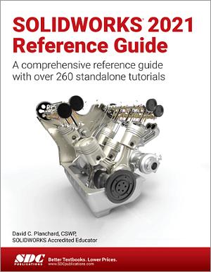 SOLIDWORKS 2021 Reference Guide book cover